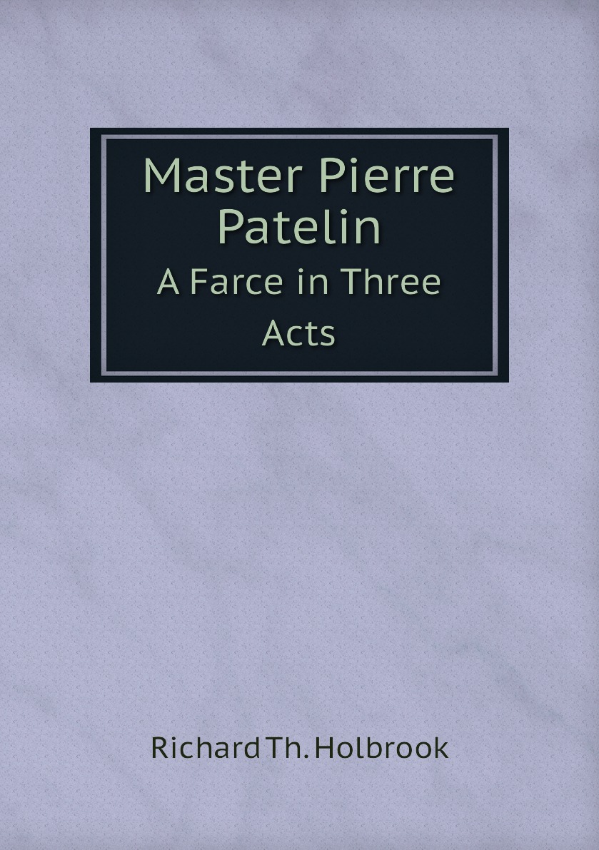 

Master Pierre Patelin