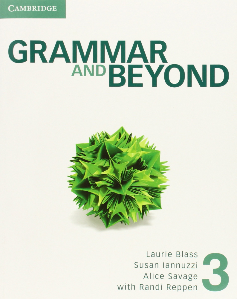 

Grammar and Beyond 3 Student's Book