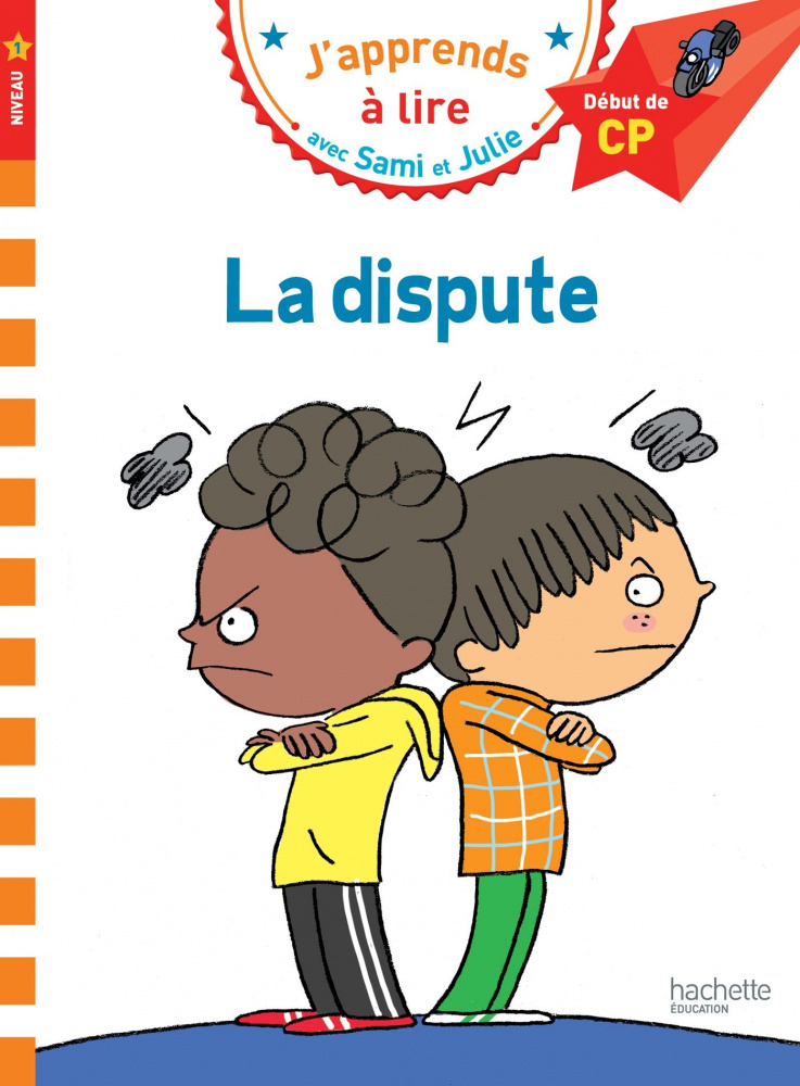 

J'apprends a lire avec Sami et Julie - Niveau 1 (6-9 ans) - La dispute