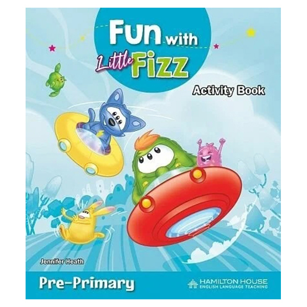 Fun with Little Fizz Pre-Primary Activity Book