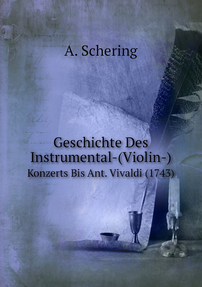 

Geschichte Des Instrumental-(Violin-)
