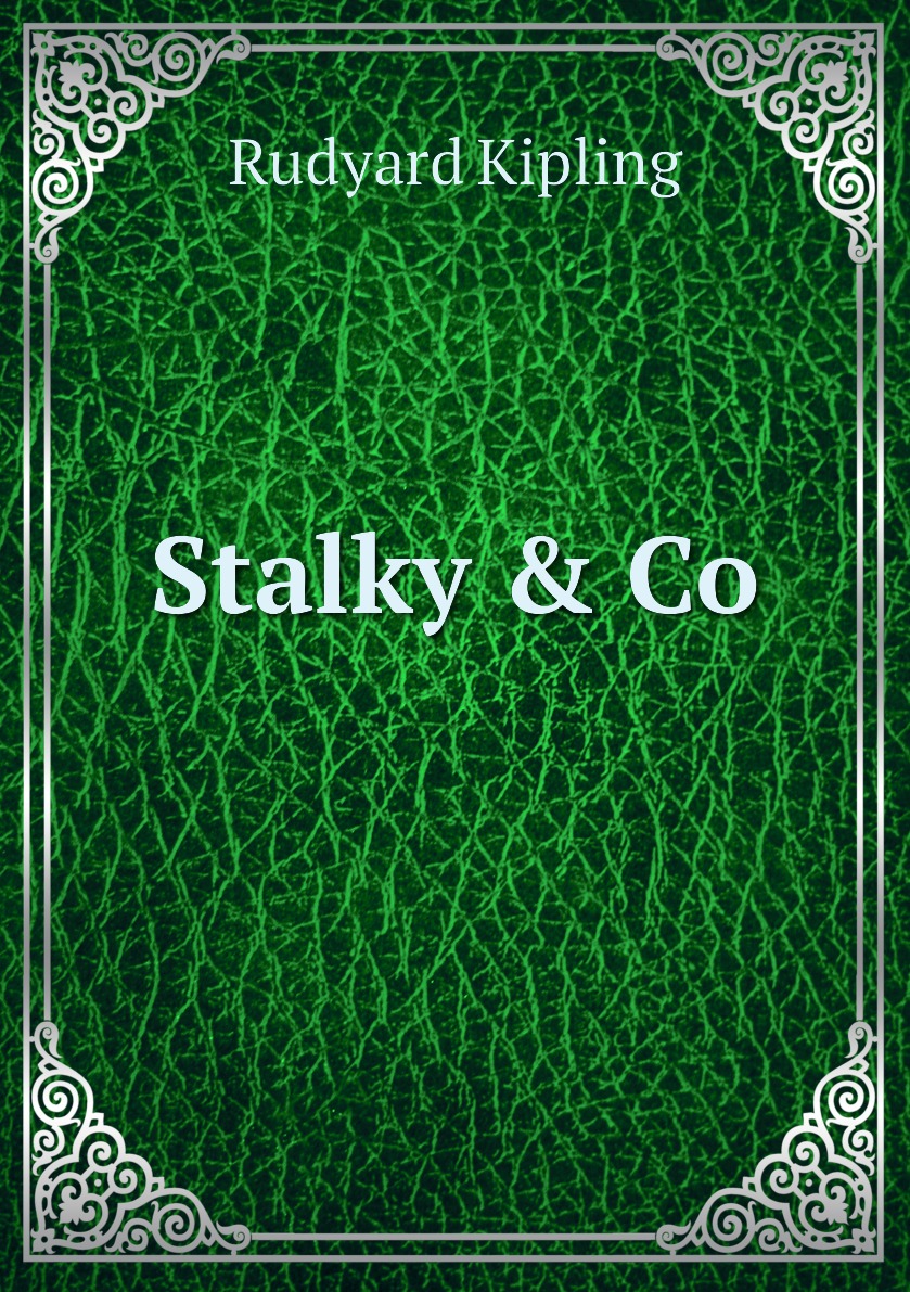 

Stalky & Co