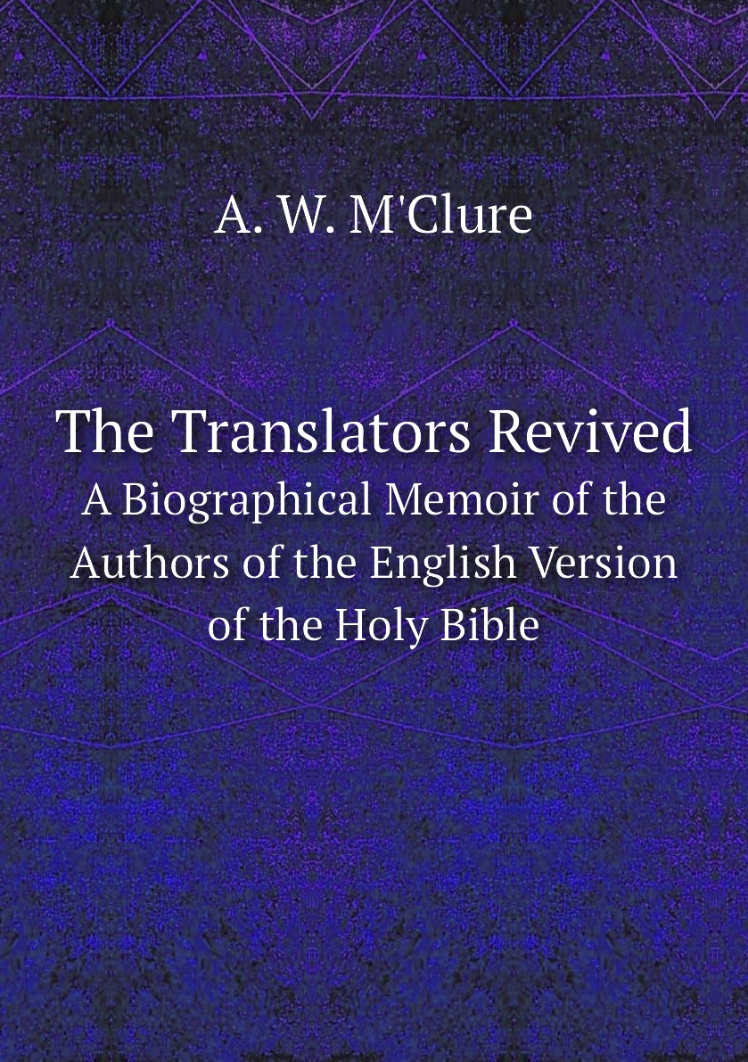 

The Translators Revived