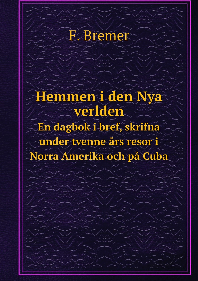 

Hemmen i den Nya verlden