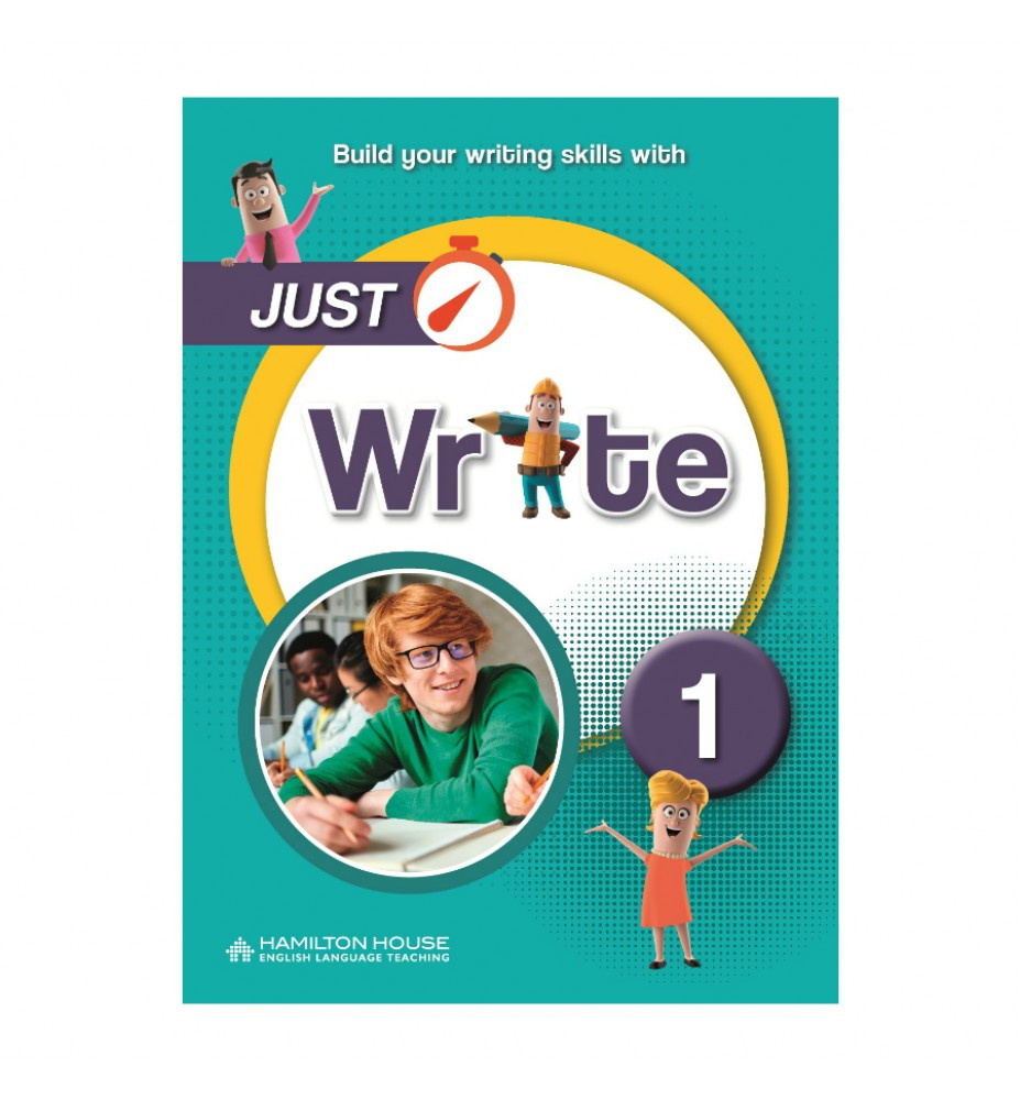 

Just Write 1 Student's Book