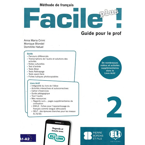 

Facile plus ! 2 Guide pedagogique + CD(2)