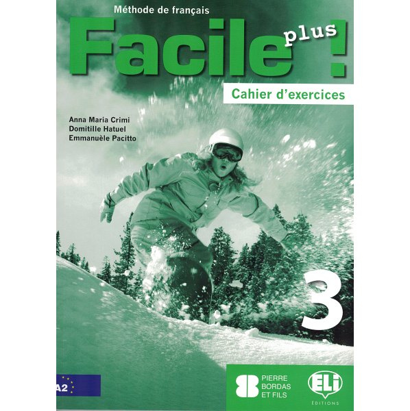 

Facile plus ! 3 Cahier d'exercices + CD