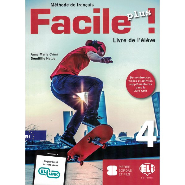 

Facile plus ! 4 Livre de l'eleve