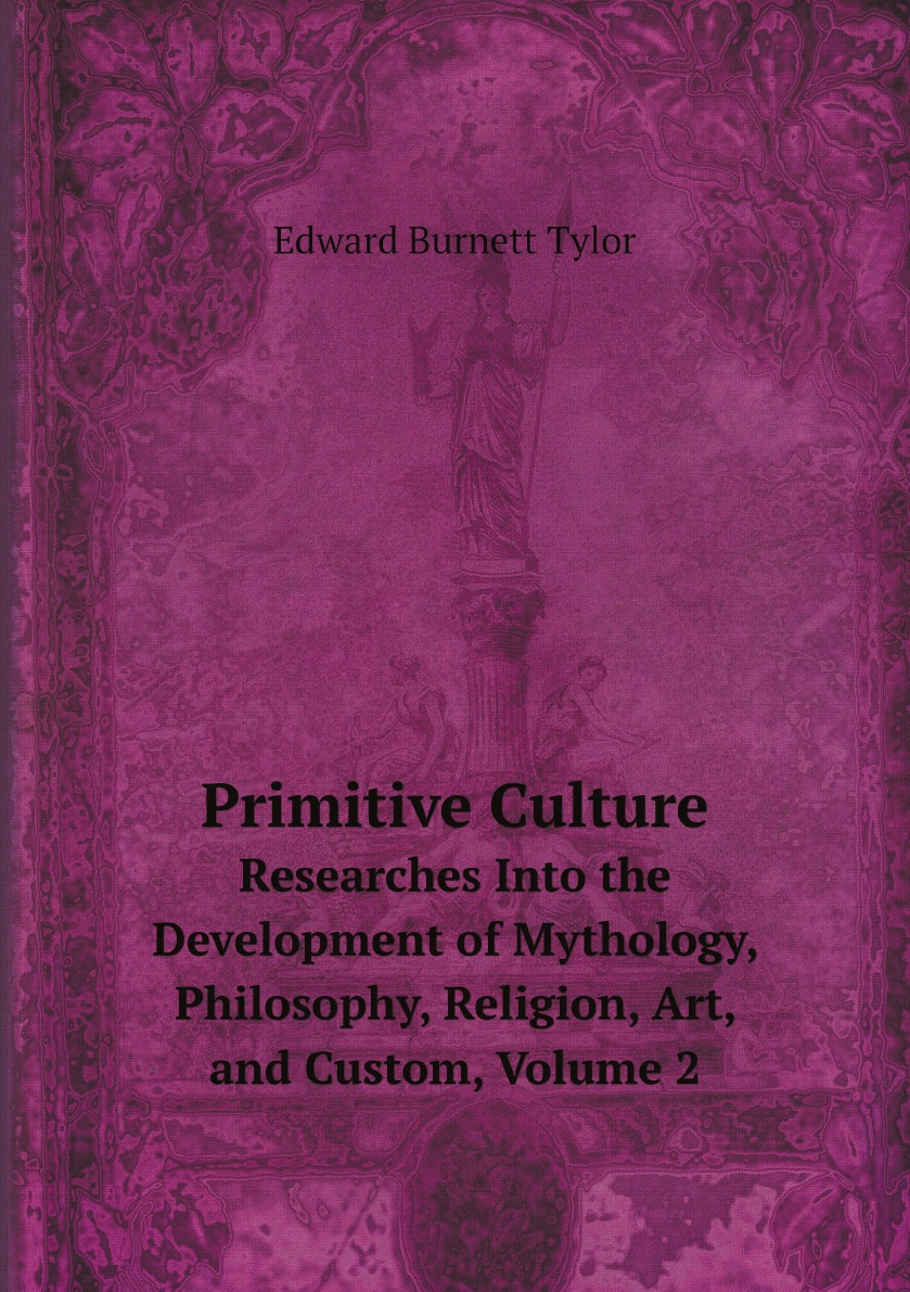 

Primitive Culture