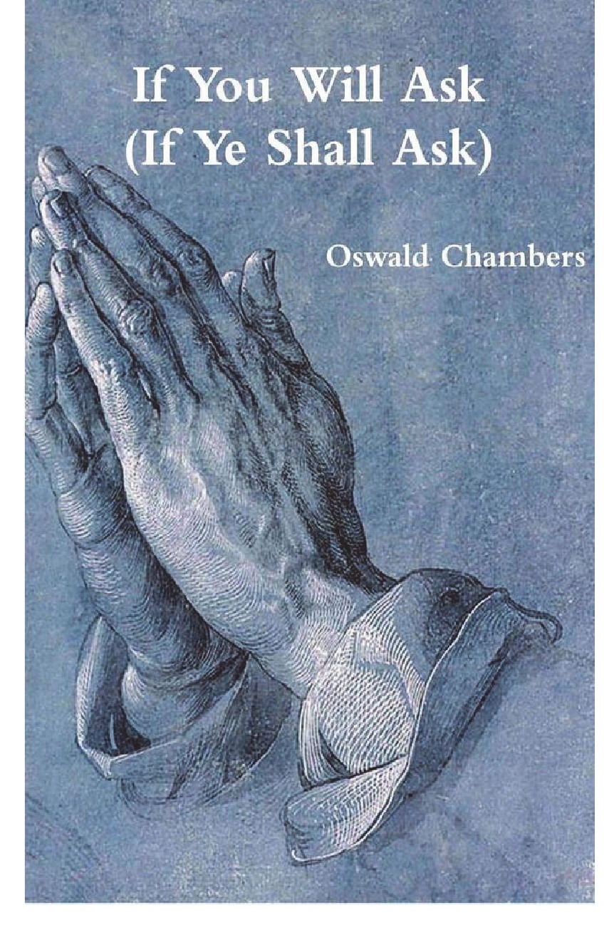 

If You Will Ask (If Ye Shall Ask)