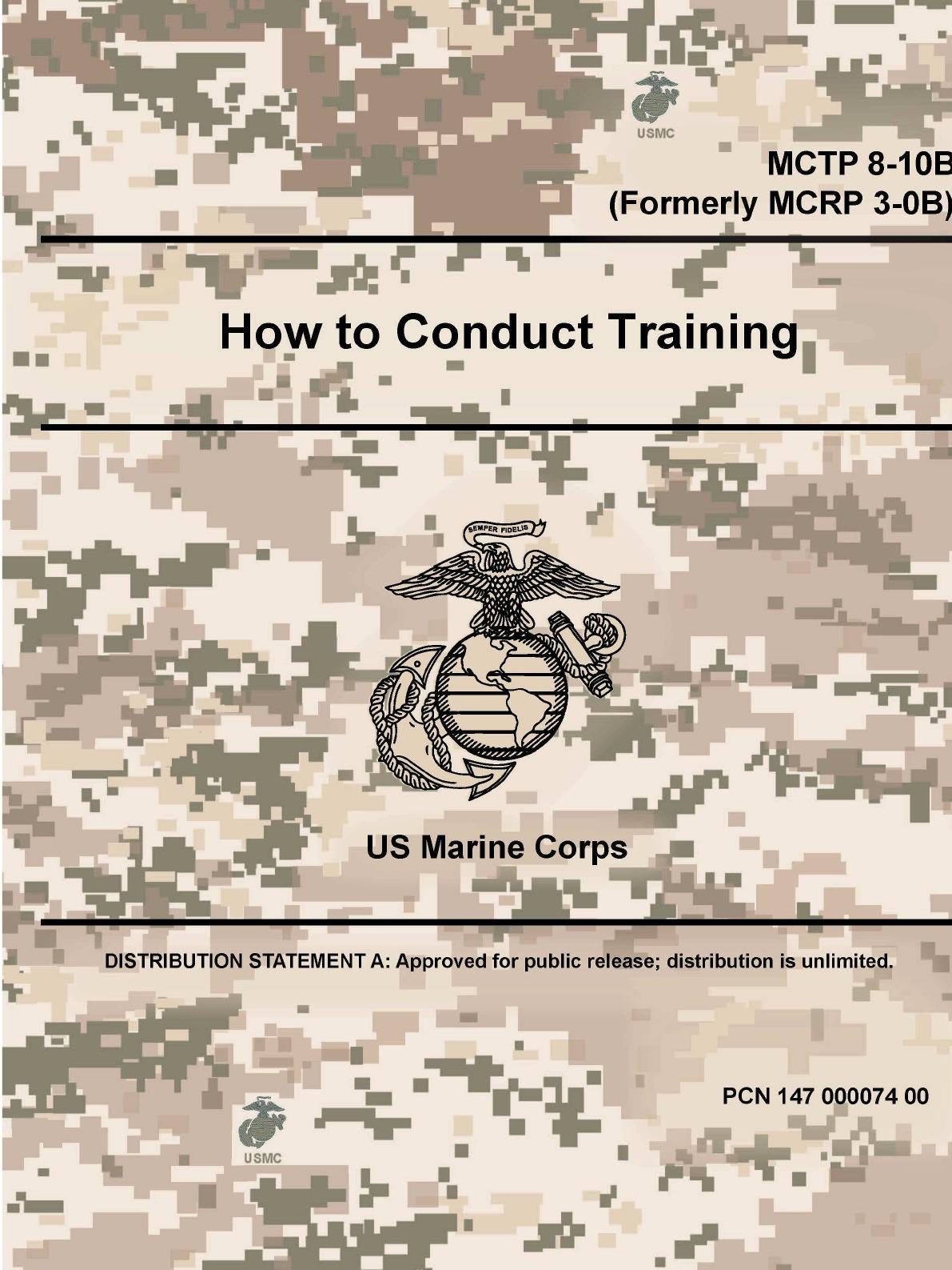 

How to Conduct Training - MCTP 8-10B (Formerly MCRP 3-0B)