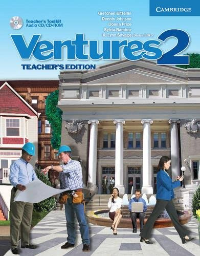 

Ventures 2 Teacher's Edition with Teacher's Toolkit Audio CD/CD-ROM