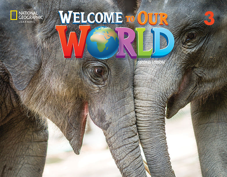 

Welcome to Our World Second Edition 3 Activity Book