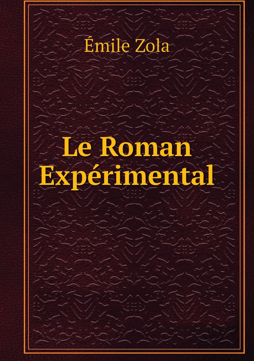 

Le Roman Experimental