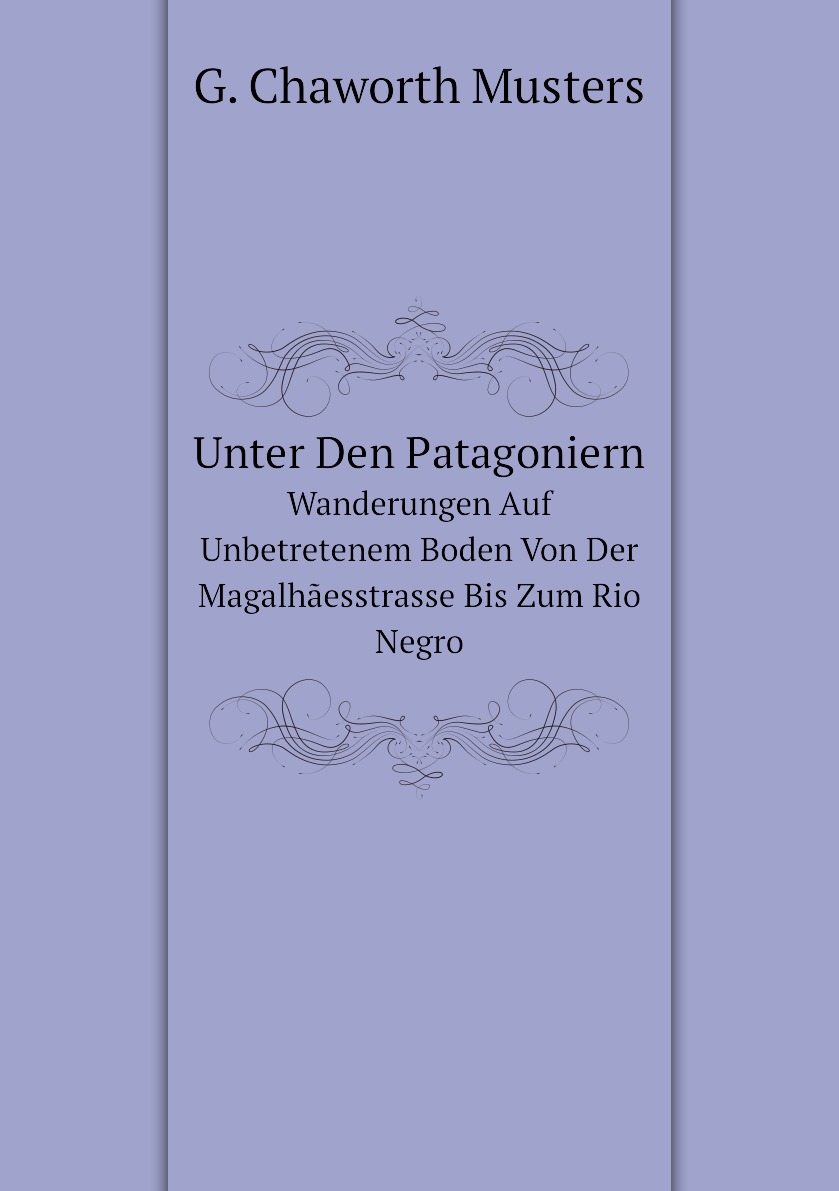 

Unter Den Patagoniern