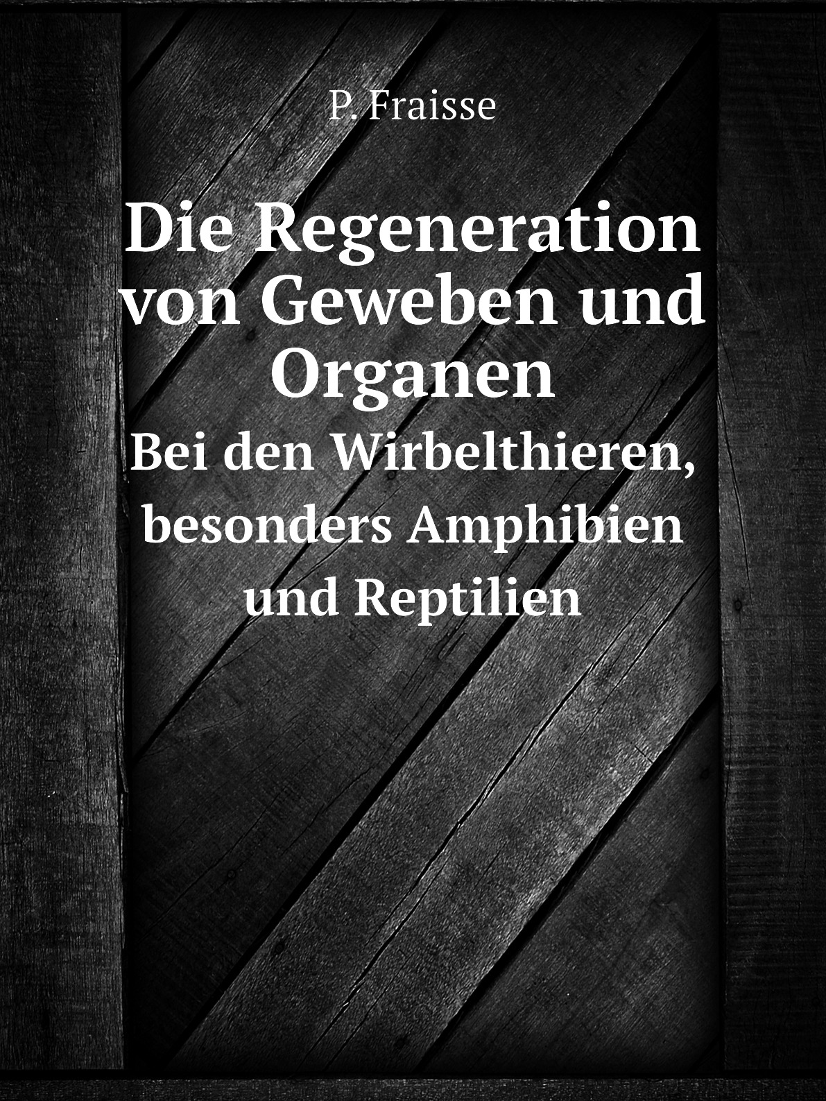 

Die Regeneration von Geweben und Organen