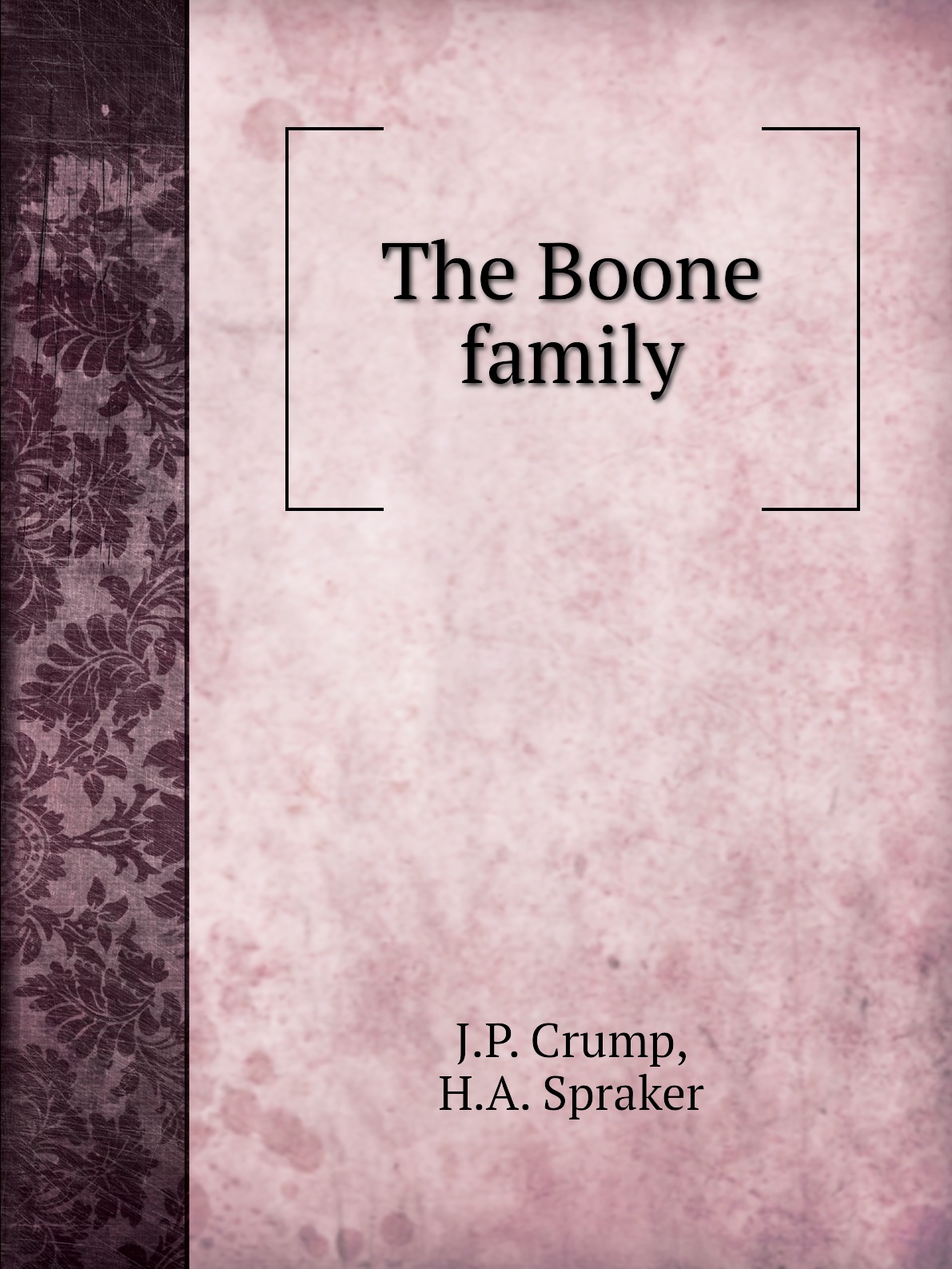 

The Boone family