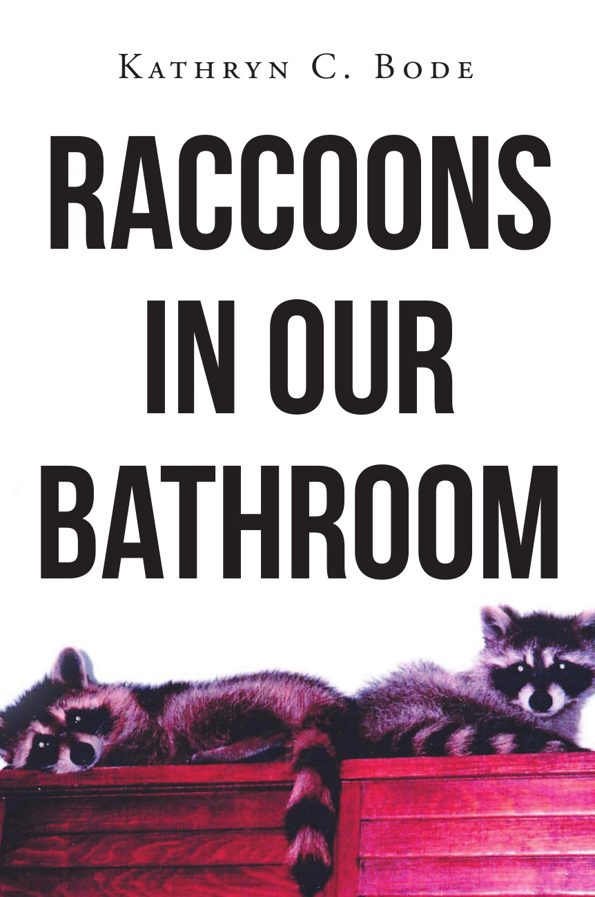 

Raccoons in Our Bathroom