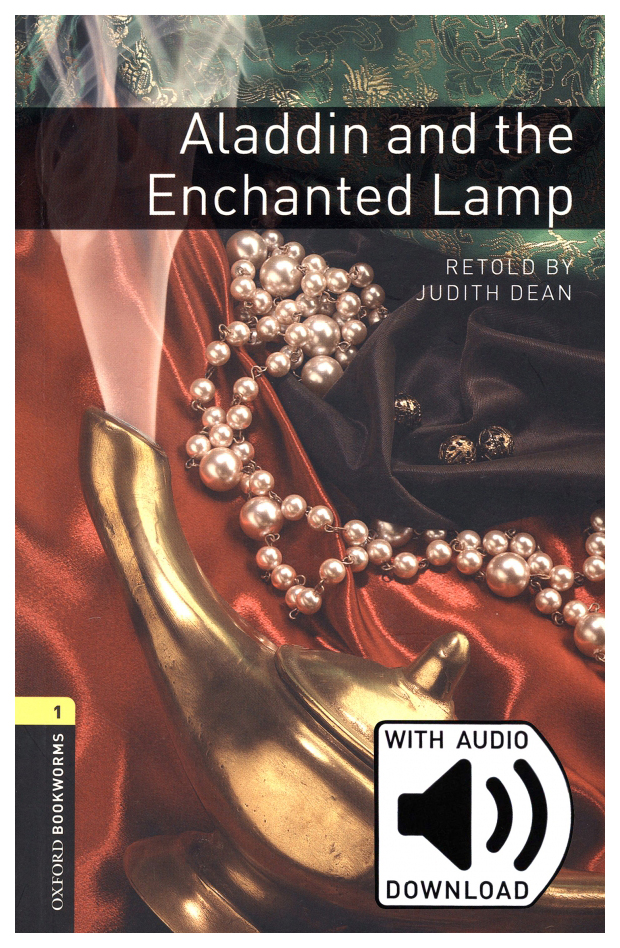 

Oxford Bookworms Library Stage 1 (Elementary) Aladdin and the Enchanted Lamp wit…
