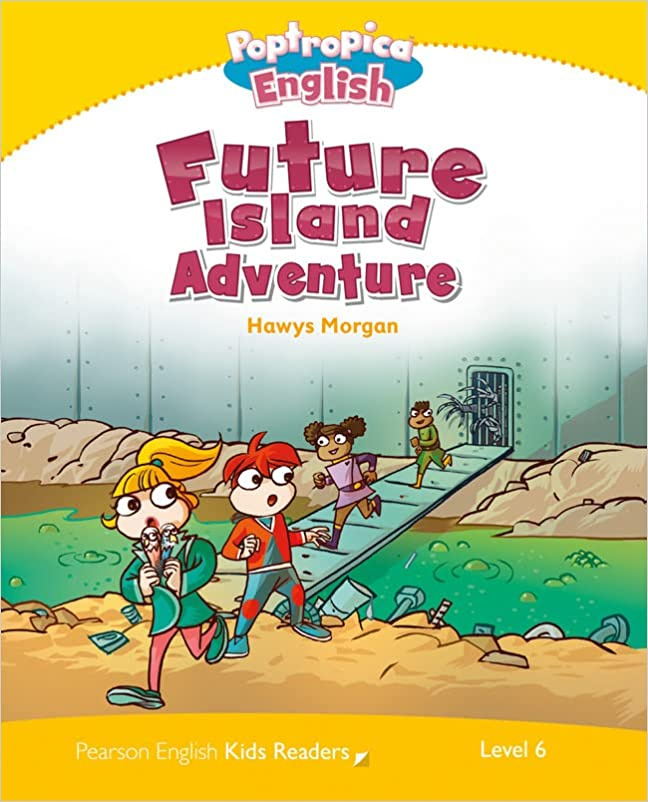 

Pearson English Kids Readers Level 6: Poptropica Future Island