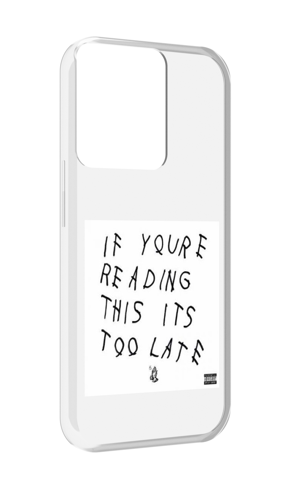 

Чехол MyPads Drake - If You’re Reading This It’s Too Late для OPPO Reno 8, Прозрачный, Tocco
