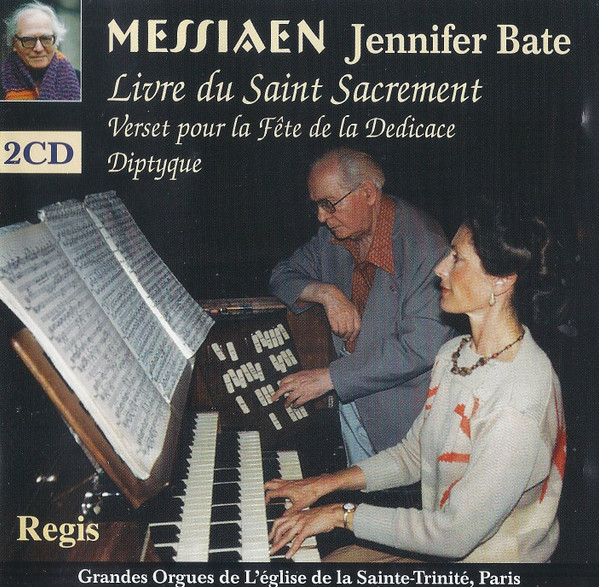 

Messiaen, Diptyque; Verset pour la Fete de la Dedicace {Organ at St.Pierre de Beauvais}, 2 CD