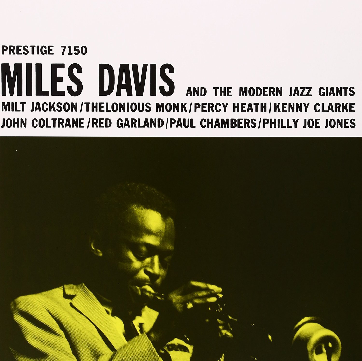 Miles Davis: Miles Davis And The Modern Jazz Giants (180g) (Limited Edition)