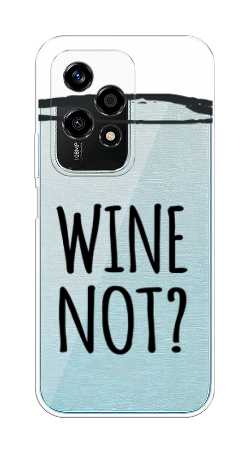 

Чехол на Honor 200 Lite "Wine not white", Белый, 6124650-1