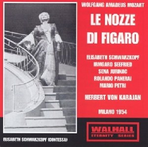 Mozart: Le nozze di Figaro, K492. La Scala, Herbert von Karajan