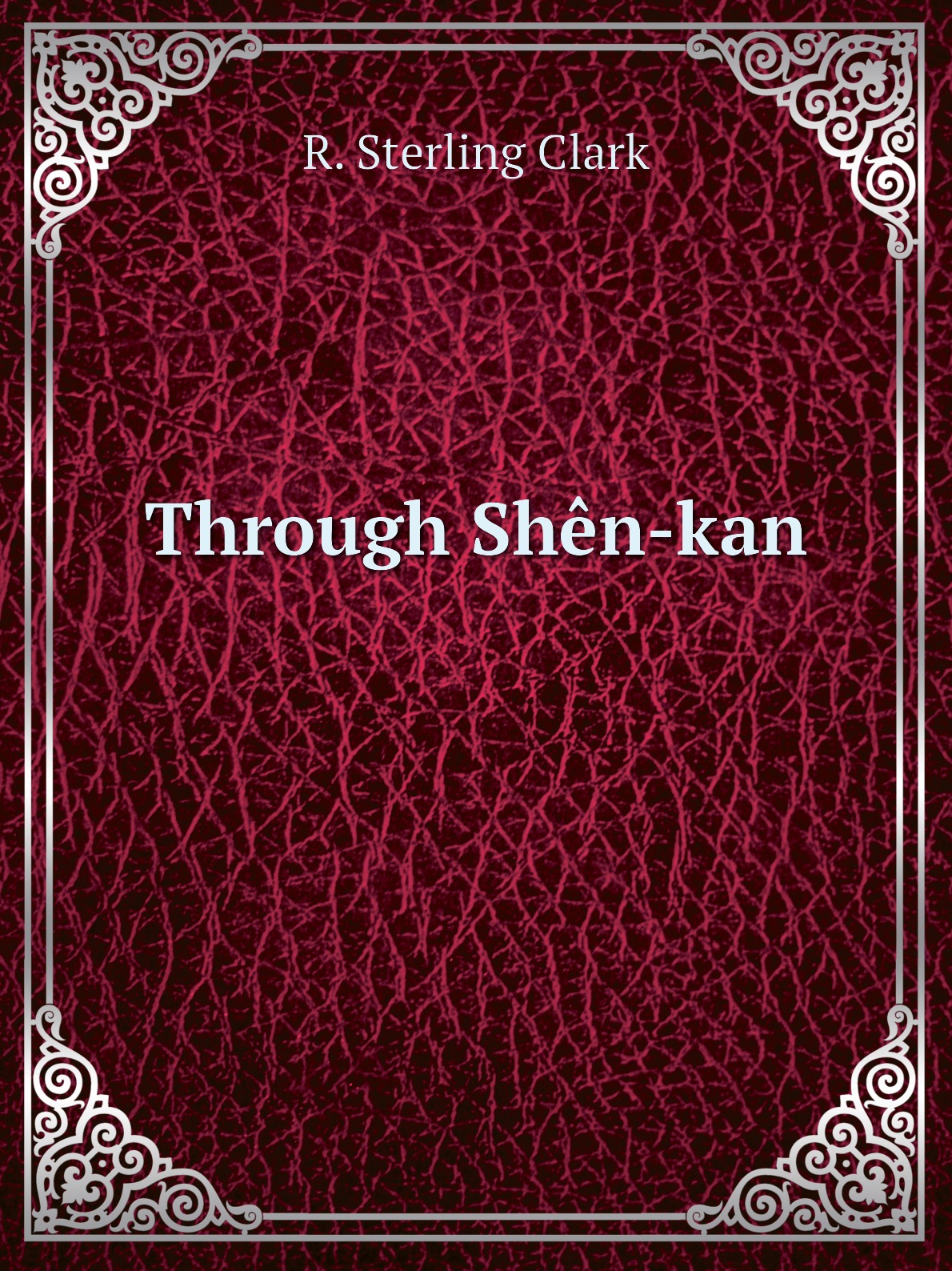 

Through Shen-kan