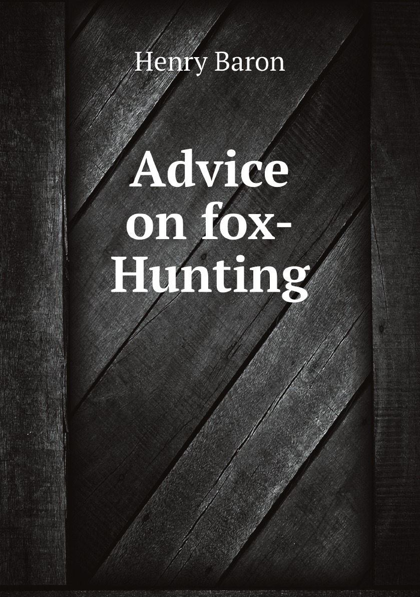 

Advice on fox-Hunting