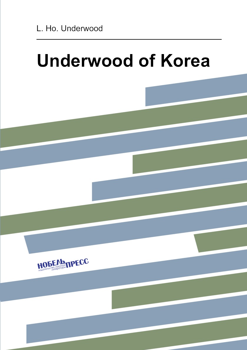 

Underwood of Korea