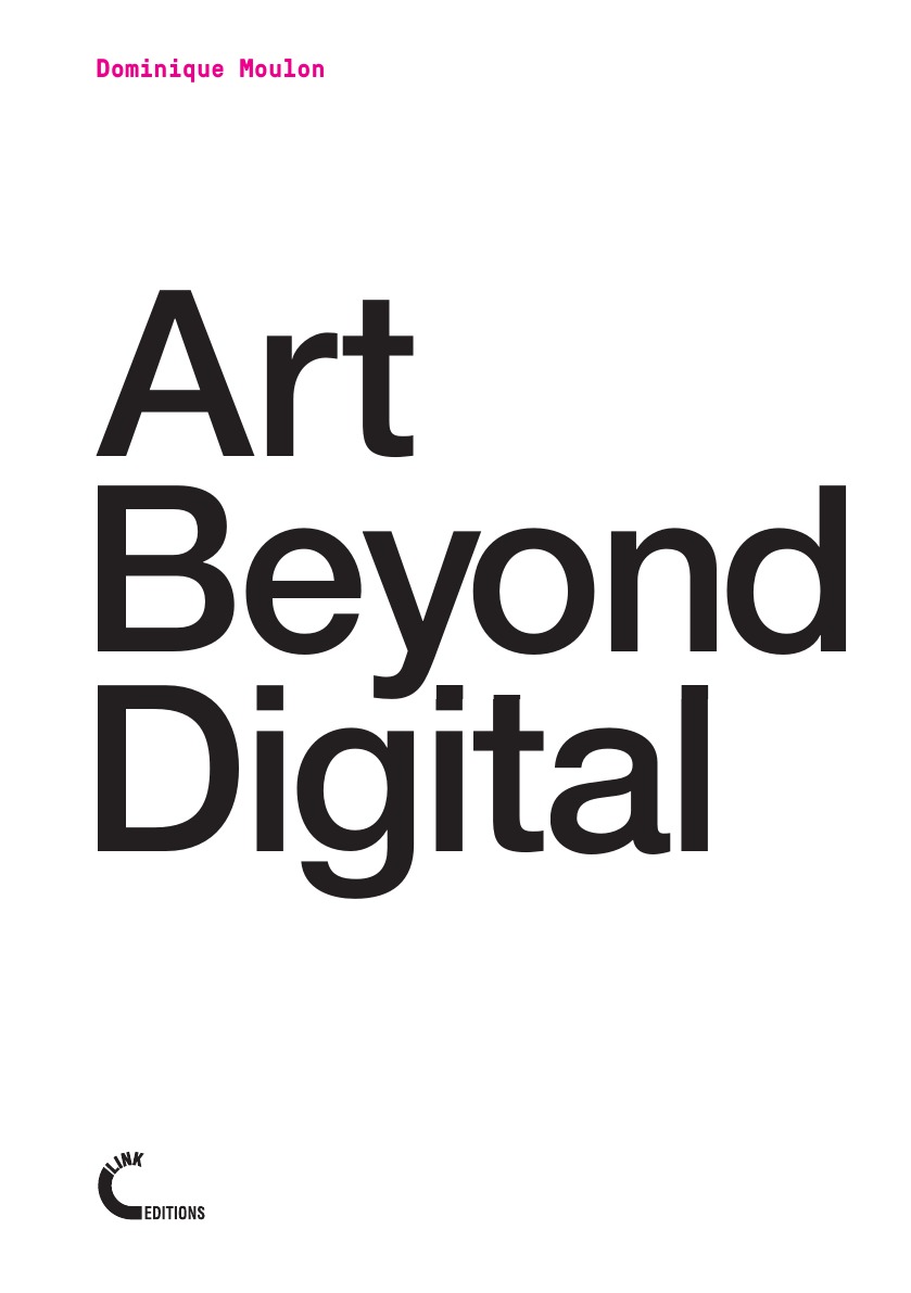 

Art Beyond Digital