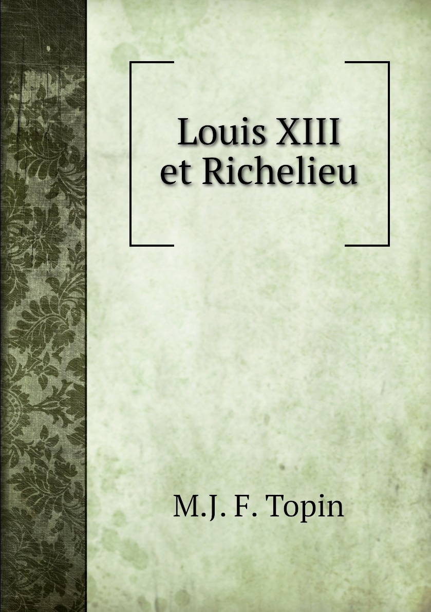 

Louis XIII et Richelieu