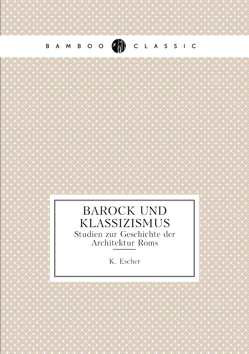 

Barock und Klassizismus