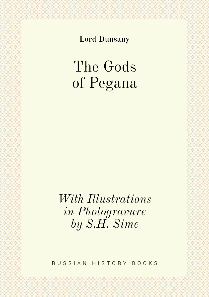 

The Gods of Pegana
