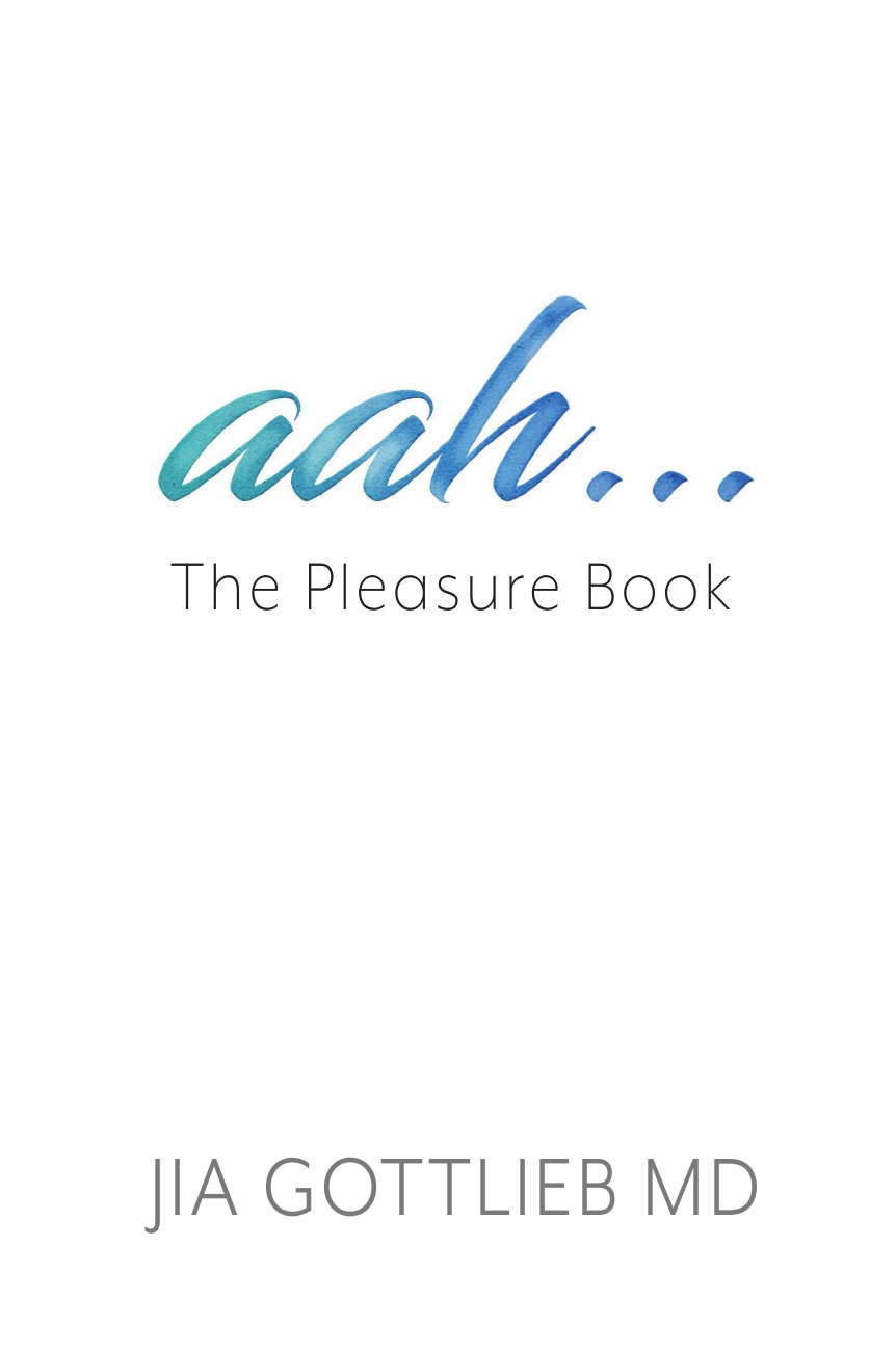 

aah . . . The Pleasure Book