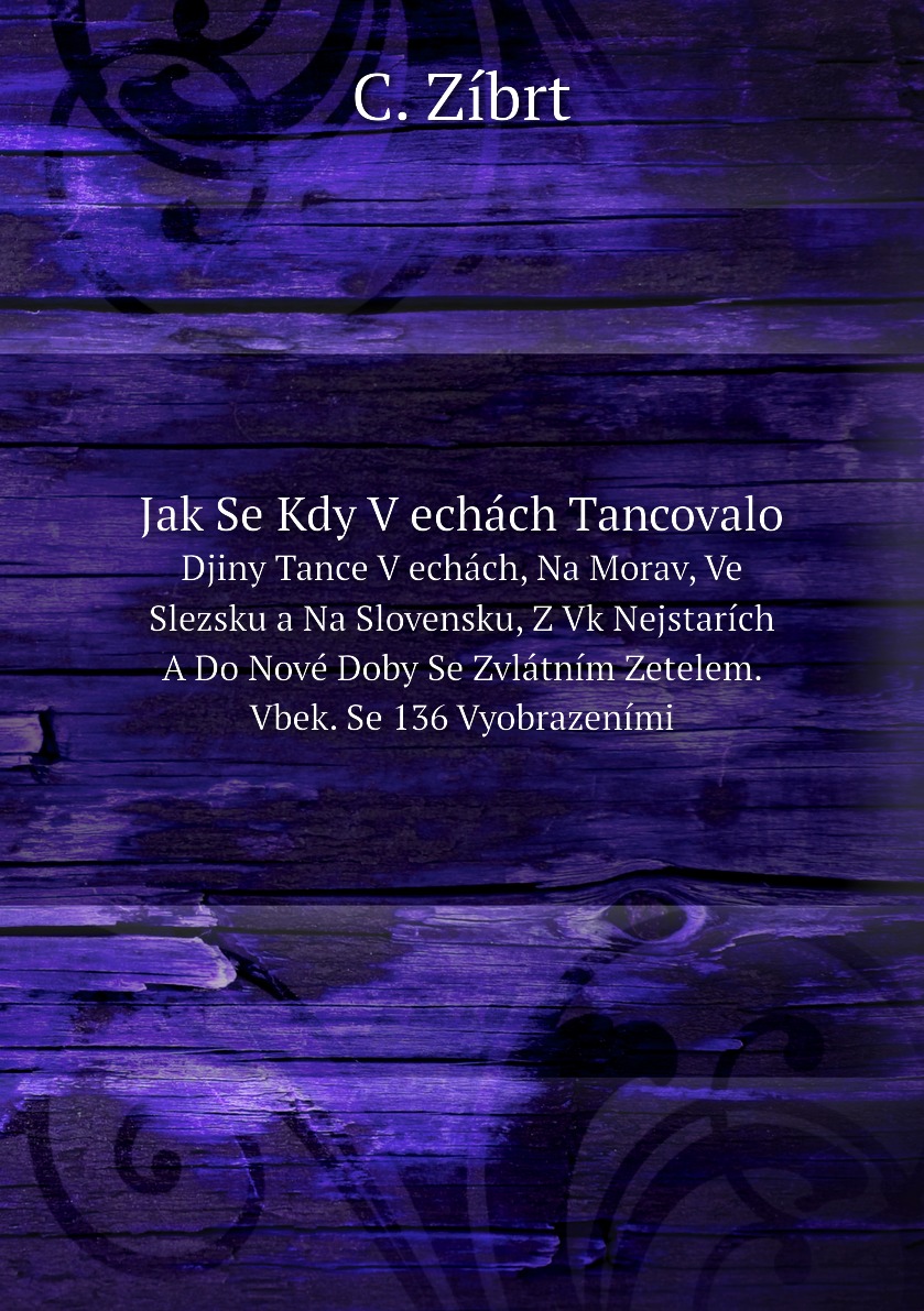 

Jak Se Kdy V echach Tancovalo