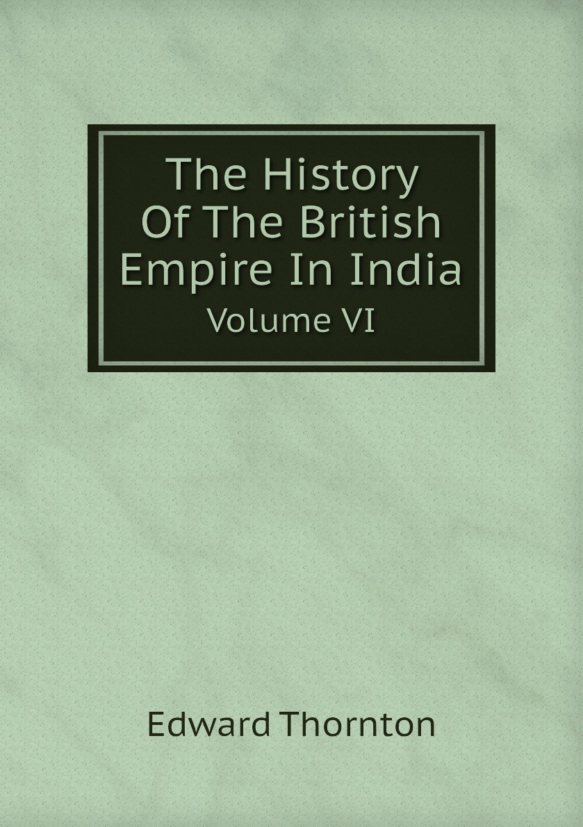 

The History Of The British Empire In India