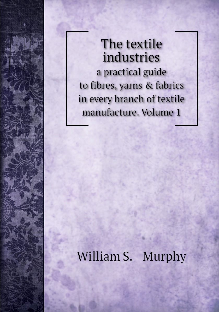 

The textile industries