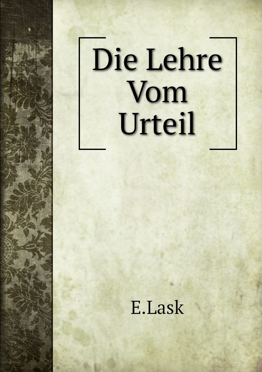 

Die Lehre Vom Urteil