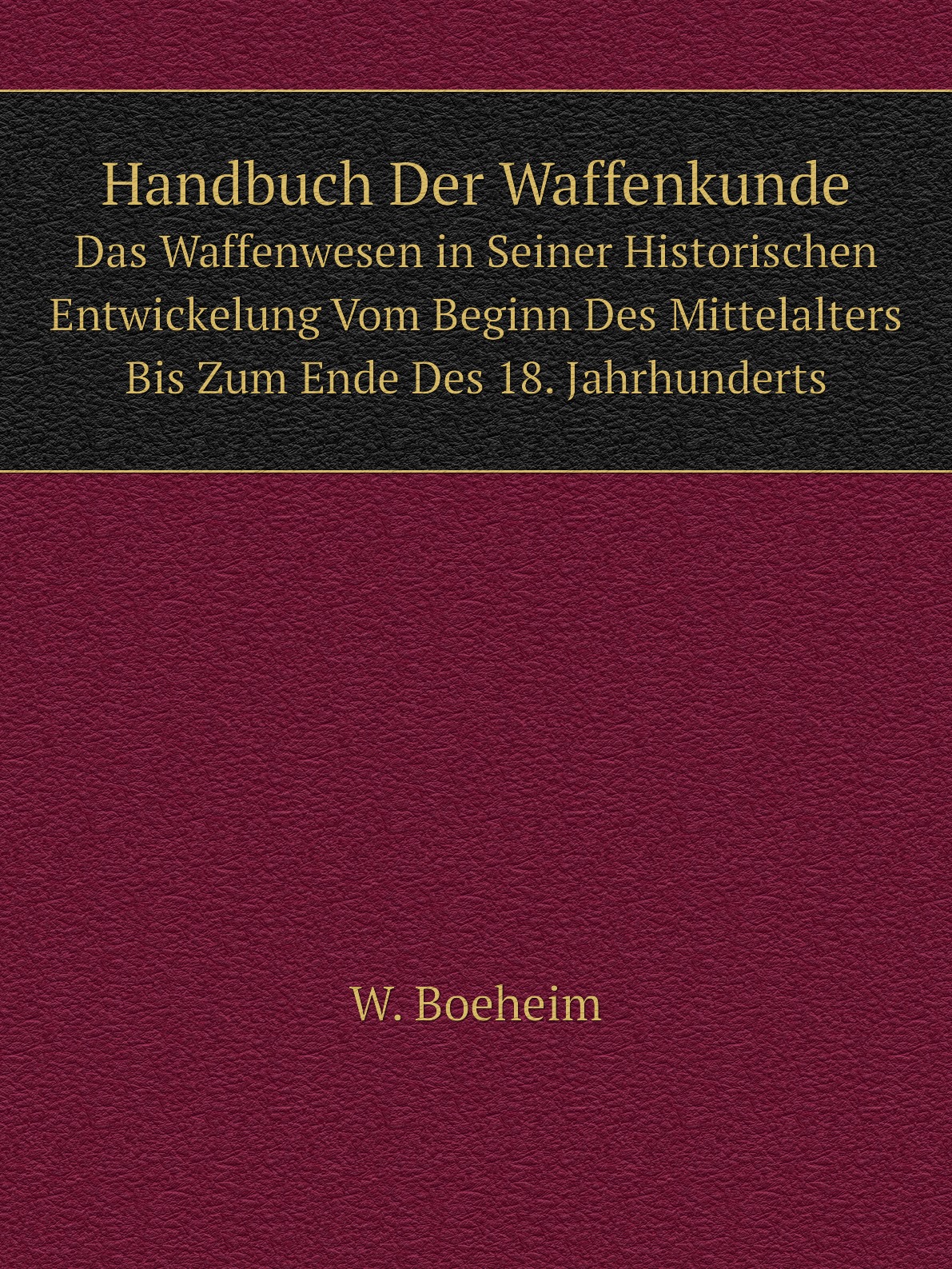 

Handbuch Der Waffenkunde