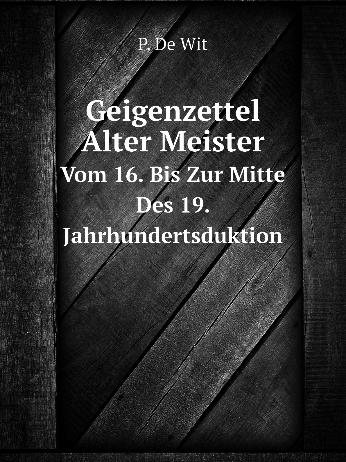 

Geigenzettel Alter Meister