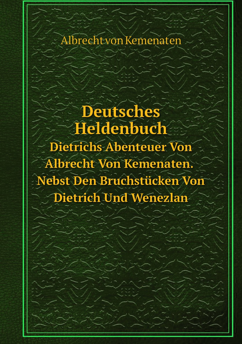 

Deutsches Heldenbuch