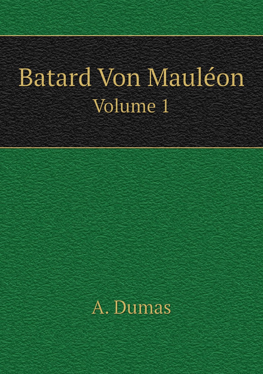 

Batard Von Mauleon