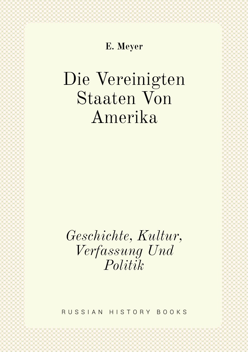 

Die Vereinigten Staaten Von Amerika