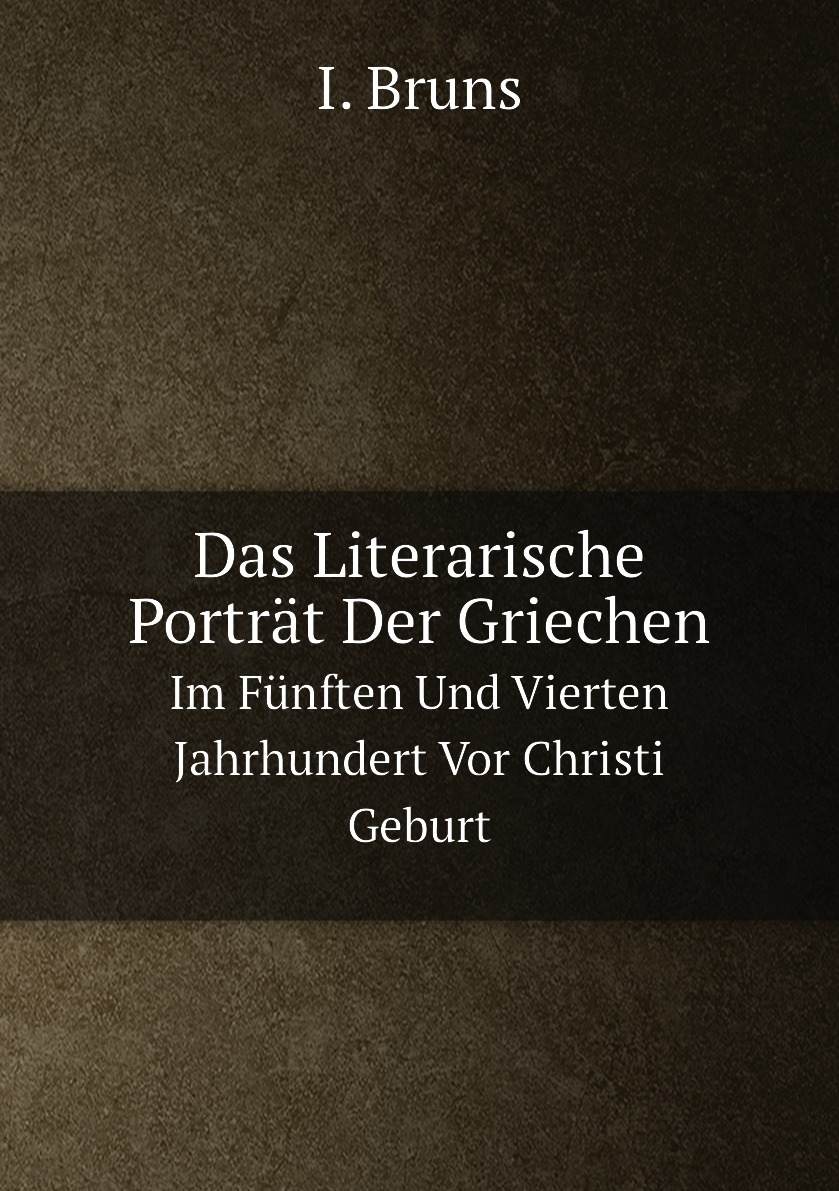 

Das Literarische Portrat Der Griechen