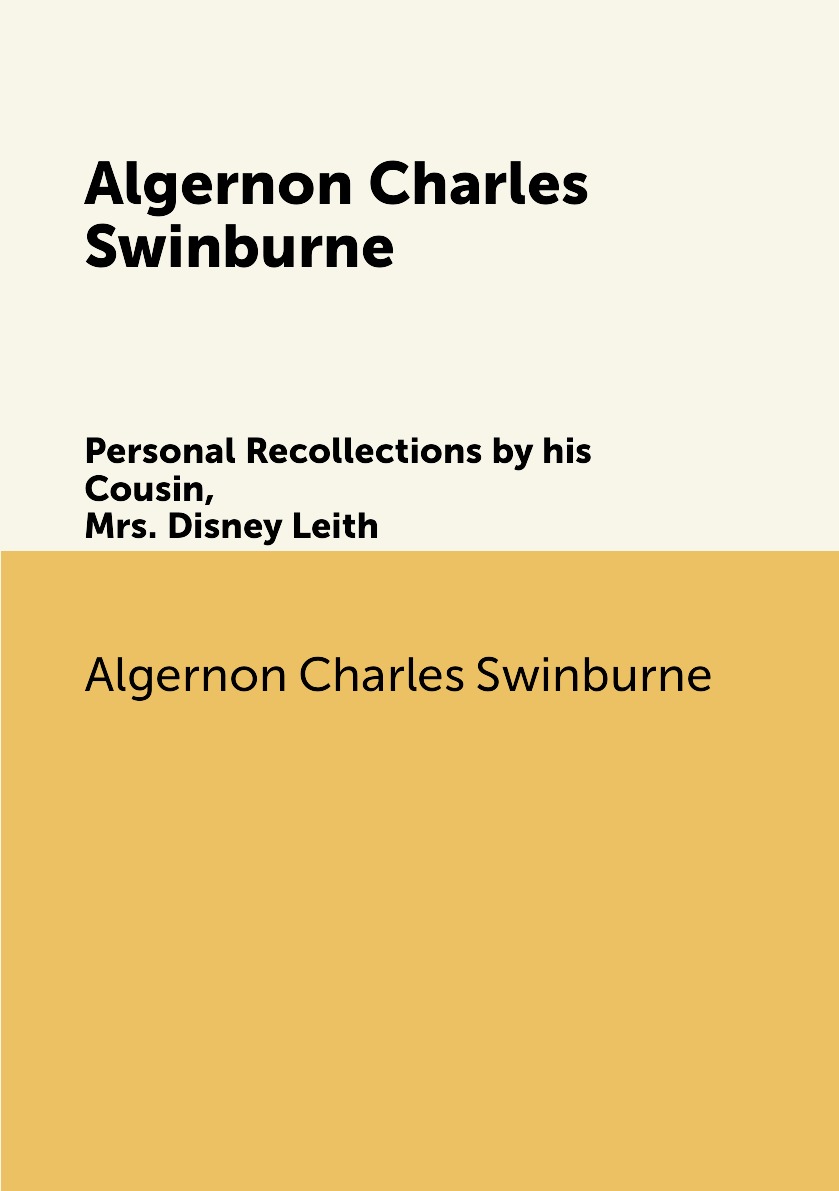 

Algernon Charles Swinburne