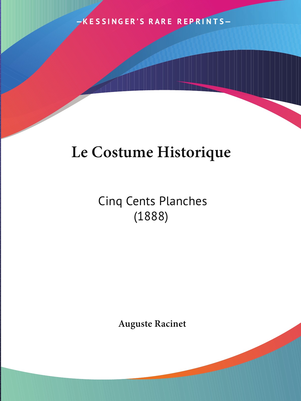 

Le Costume Historique