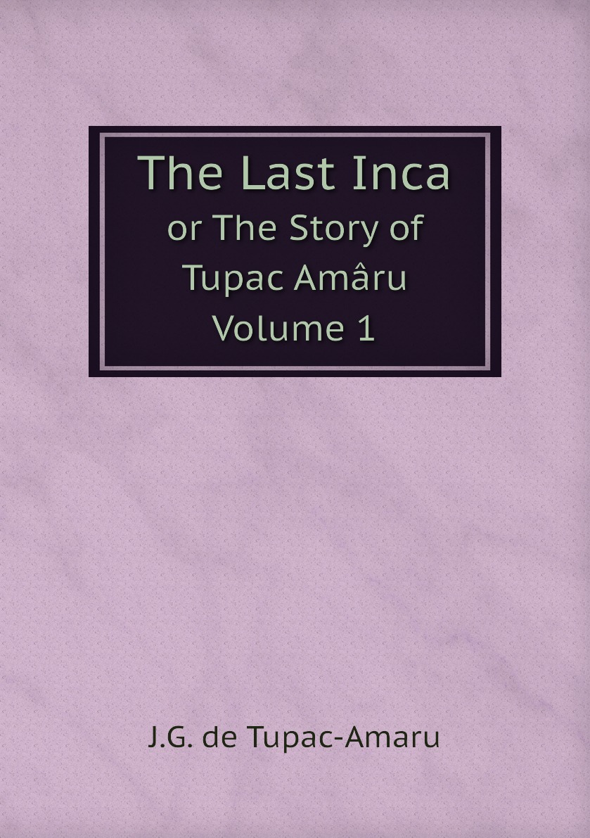 

The Last Inca